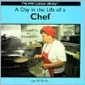 A Day in the Life of a Chef