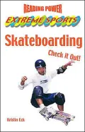 Skateboarding : Check It Out