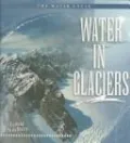 Water in Glaciers