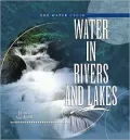 Water in Rivers and Lakes