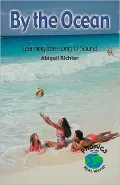 By the Ocean: Learning the Long O Sound