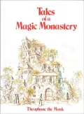 Tales of a Magic Monastery, Vol. 1