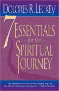 Seven Essentials for the Spiritual Journey