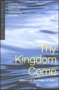 Thy kingdom come