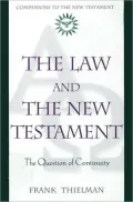 Law and the New Testament: The Question of Continuity
