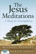 Jesus Meditations: A Guide for Comtemplation