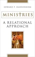 Ministries: A Relational Approach