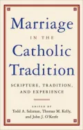Marriage and the Catholic Tradition