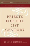 Priests for the 21st Century