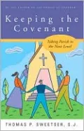 Keeping the Covenant: Taking the Parish to the Next Level