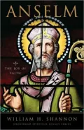 Anselm: The Joy of Faith