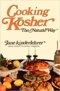 Cooking Kosher!: The Natural Way