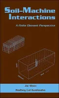 Soil-Machine Interactions Vol. 66 : A Finite Element Perspective
