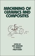 Machining of Ceramics and Composites