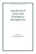 Handbook of Crisis and Emergency Management, Vol. 93