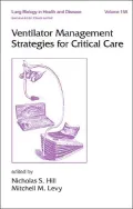 Ventilator Management Strategies for Critical Care, Vol. 158
