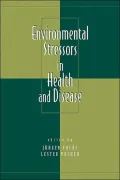 Environmental Stressors in Health and Disease, Vol. 7