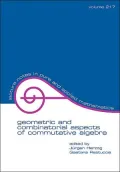 Geometric and Combinatorial Aspects of Commutative Algebra, Vol. 217
