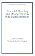Financial Planning and Management in Public Organizations, Vol. 95