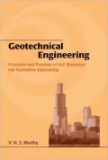 Geotechnical Engineering Principles and Practices of Soil Mechanics and Foundation Engineering