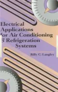 Electrical Applications for Air Conditioning and Refrigeration Systems