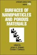Surfaces of Nanoparticles and Porous Materials, Vol. 78