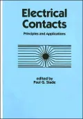 Electrical Contacts: Principles and Applications, Vol. 105