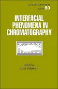 Interfacial Phenomena in Chromatography