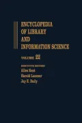Encyclopedia of Library and Information Science, Vol. 22