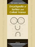 Encyclopedia of Surface and Colloid Science