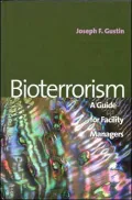 Bioterrorism : A Guide for Facility Managers
