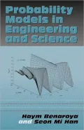 Probabilistic Models in Engineering and Science