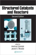 Structured Catalysts and Reactors