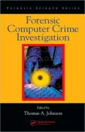 Forensic Computer Crime Investigation, Vol. 2