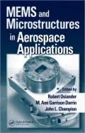 Micro Electro Mech Sys and Microstructures in Aerospace Applications