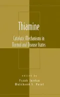 Thiamine Vol. 11 : Catalytic Mechanisms in Normal and Disease States