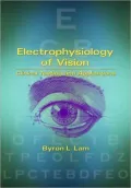 Electrophysiology of Vision : Clinical Testing and Applications