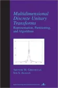 Multidimensional Discrete Unitary Transforms, Vol. 18