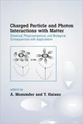 Charged Particle and Photon Interactions with Matter