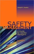 Safety Management: A Guide for Facility Managers