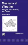 Mechanical Vibration : Analysis, Uncertainties, and Control