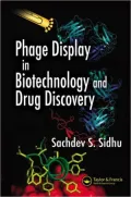 Phage Display in Biotechnology and Drug Discovery
