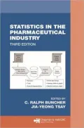 Statistics in the Pharmaceutical Industry