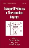 Transport Processes in Pharmaceutical Systems
