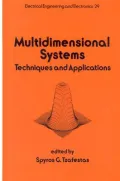 Multidimensional Systems Vol. 29: Techniques and Applications