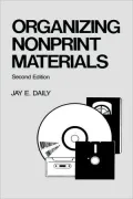 Organizing Nonprint Materials, Vol. 48