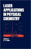 Laser Applications in Physical Chemistry, Vol. 20