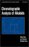Chromatographic Analysis of Alkaloids, Vol. 53