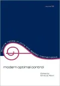Modern Optimal Control: A Conference in Honor of Solomon Lefschetz and Joseph P. La Salle, Vol. 119
