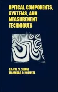 Optical Components Techniques, and Systems in Engineering, Vol. 28